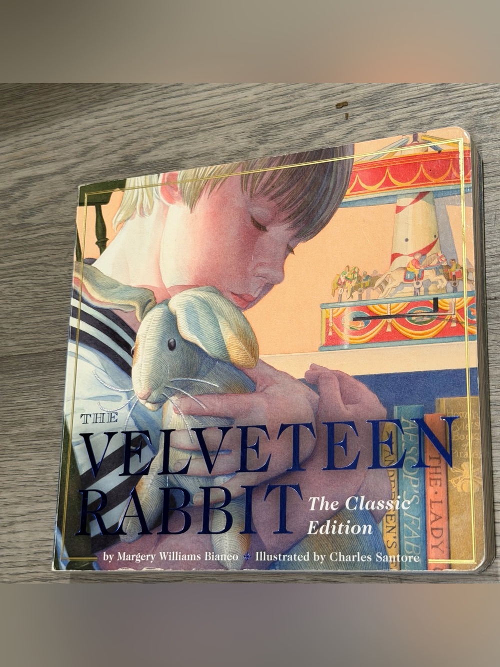 The Velveteen Rabbit Classic Edition - board book Margery Williams Bianco 2014